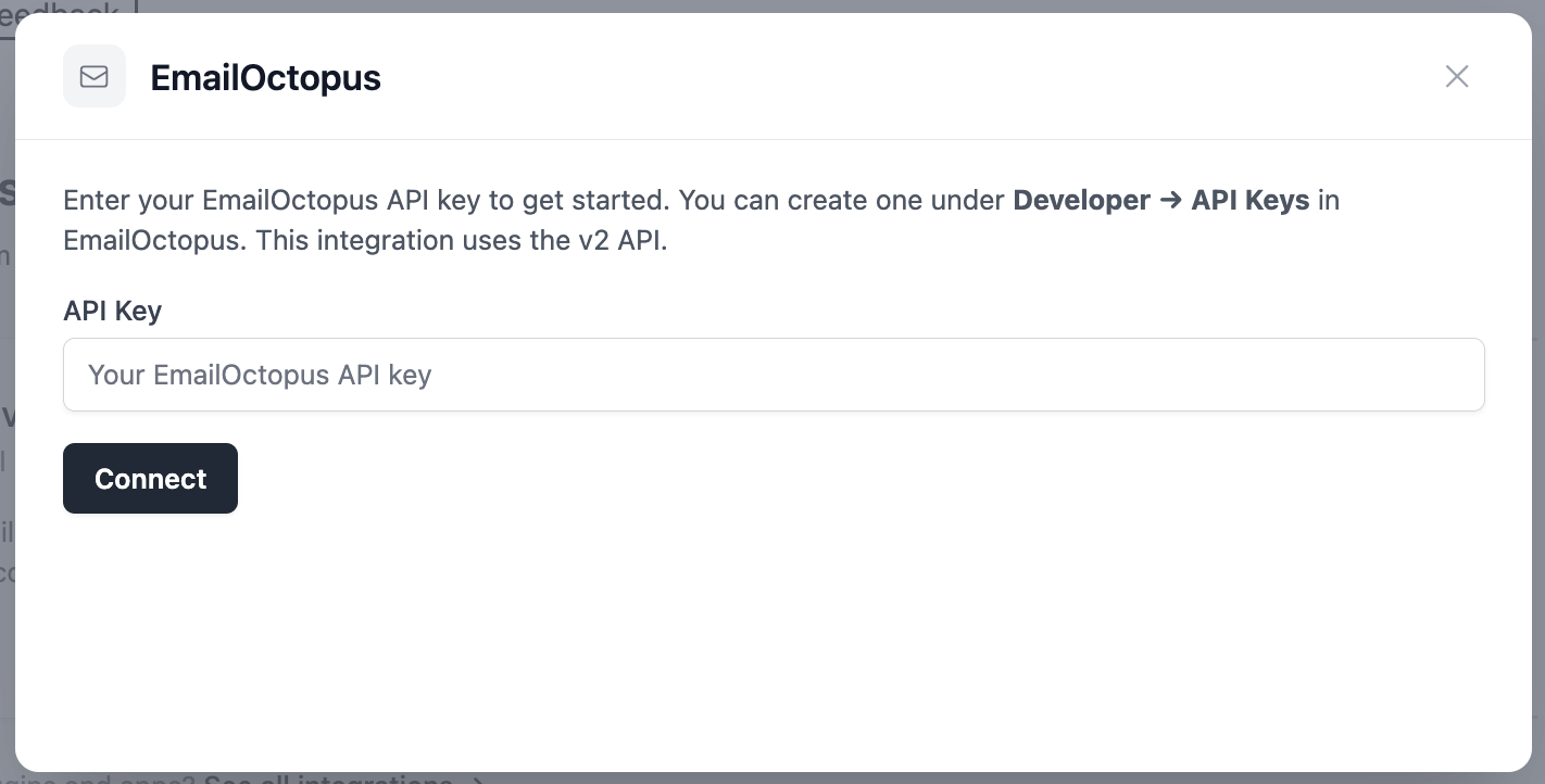 Enter your EmailOctopus API key