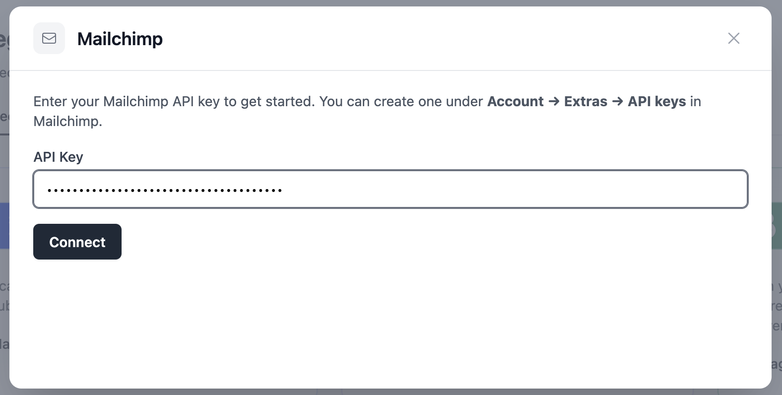 Enter your Mailchimp API key.