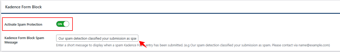 Switch ON "Activate Spam Protection" for Kadence Forms.