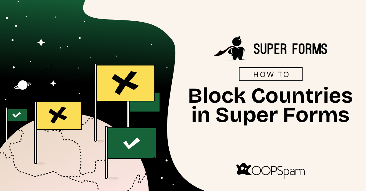 How to Block Countries in Super Forms?