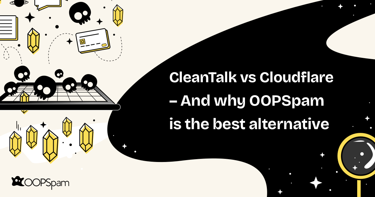 CleanTalk vs. Cloudflare: And Why OOPSpam Is the Best Alternative