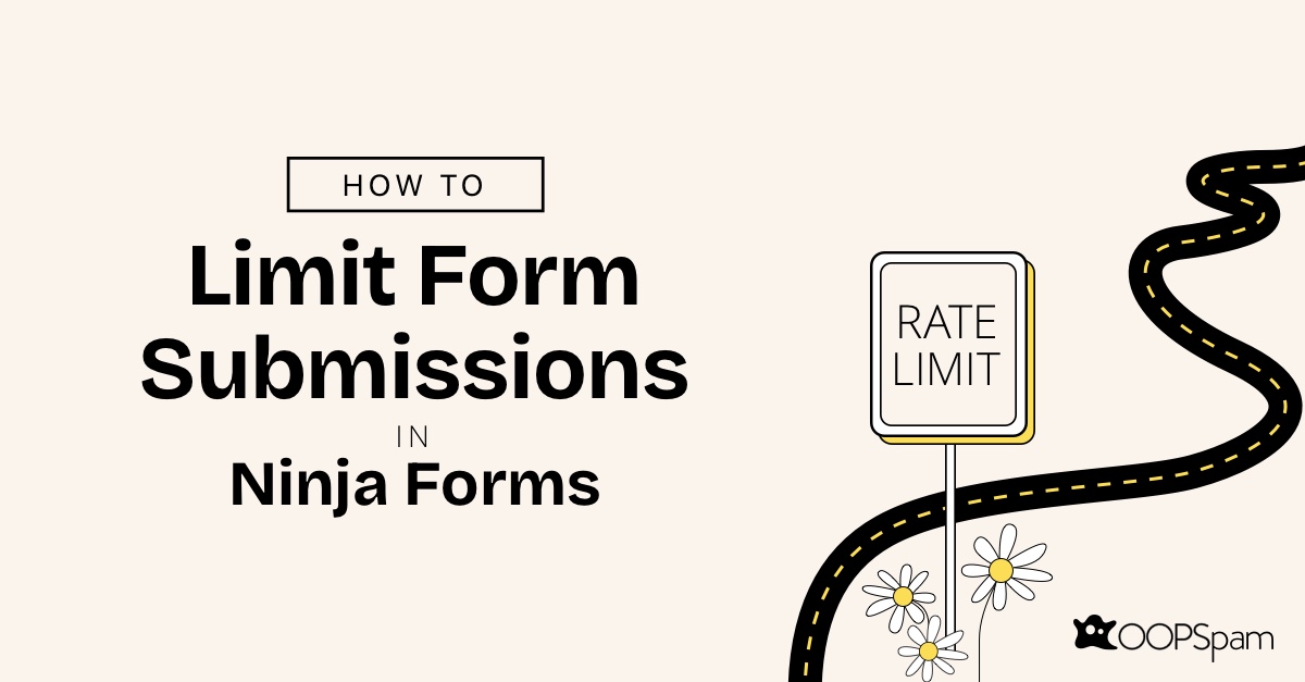 How to Limit Form Submissions in Ninja Forms?