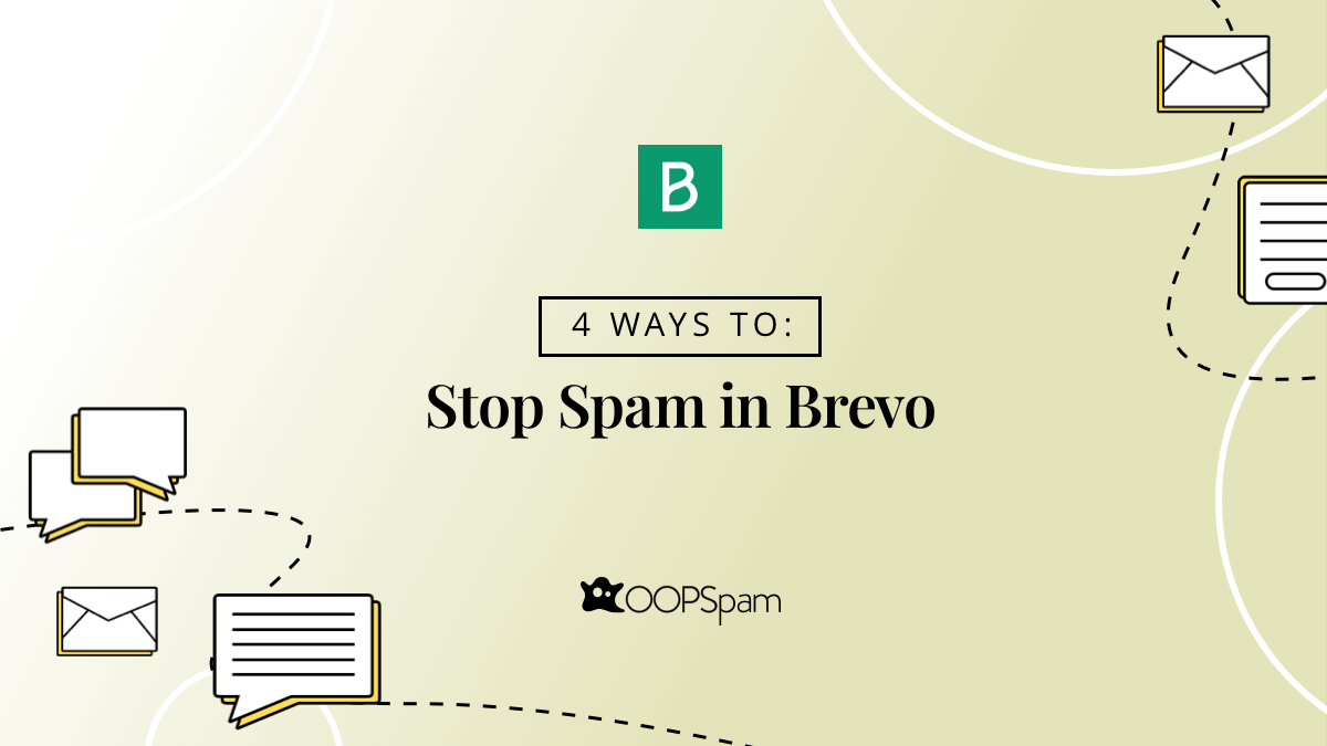 4 Ways to Stop Spam in Brevo 4 Ways to Stop Spam in Brevo