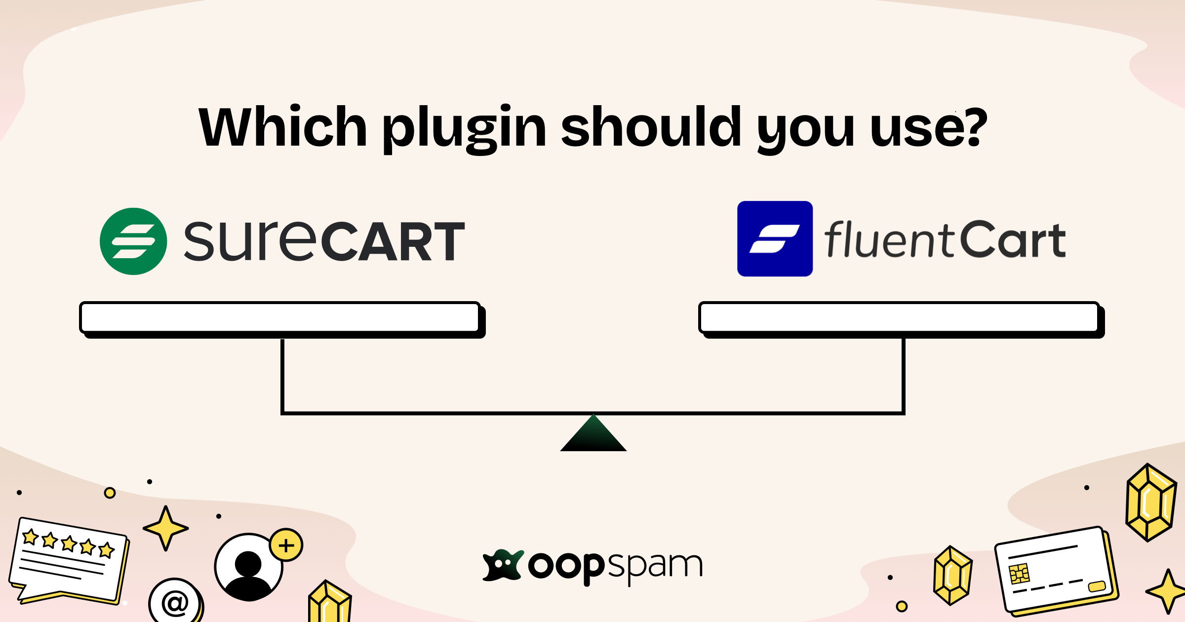 SureCart vs FluentCart: Which Plugin Should You Use? SureCart vs FluentCart: Which Plugin Should You Use?